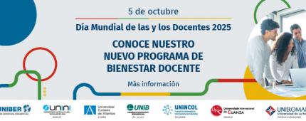 UNINCOL celebra el Día Mundial de las y los Docentes con el lanzamiento de un programa para el cuidado del profesorado
